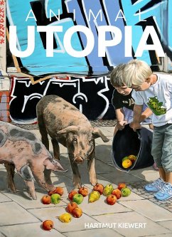 animal-utopia-hartmut-kiewert animal-utopia-hartmut-kiewert